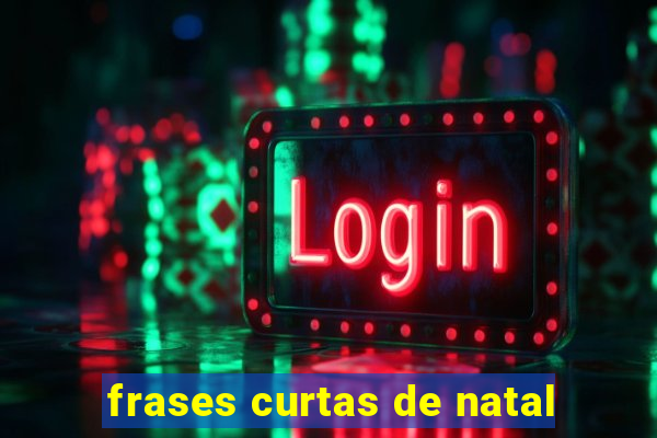 frases curtas de natal